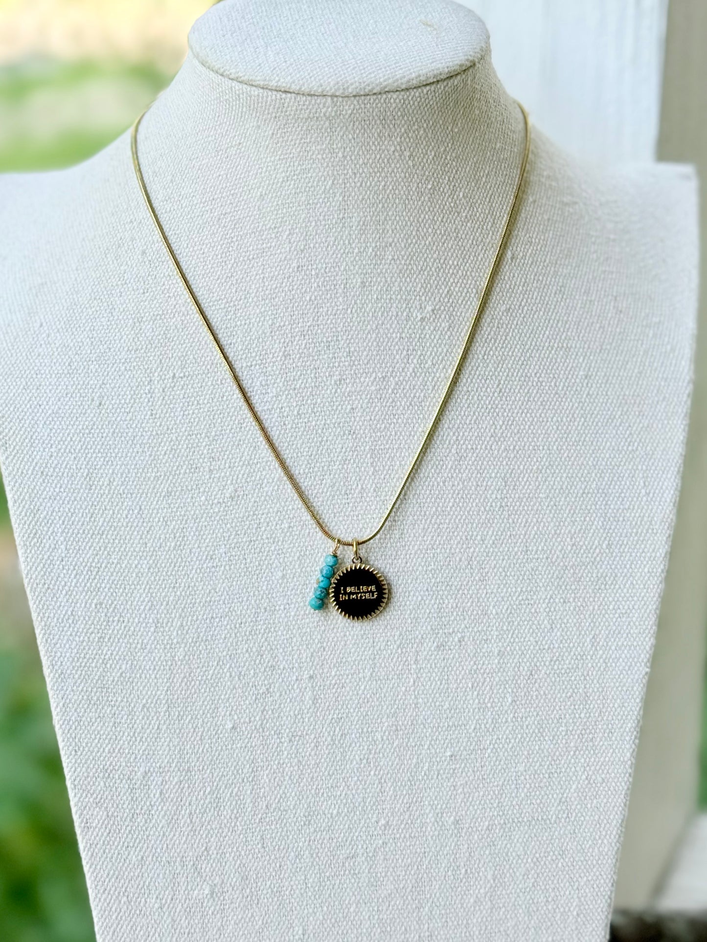 I BELIEVE IN MYSELF: Turquoise + Gold Stainless Steel Necklace