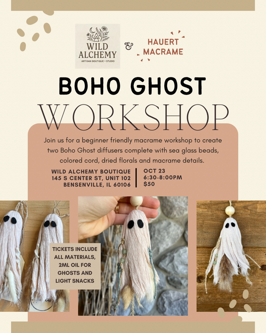 Boho Ghost Workshop at Wild Alchemy
