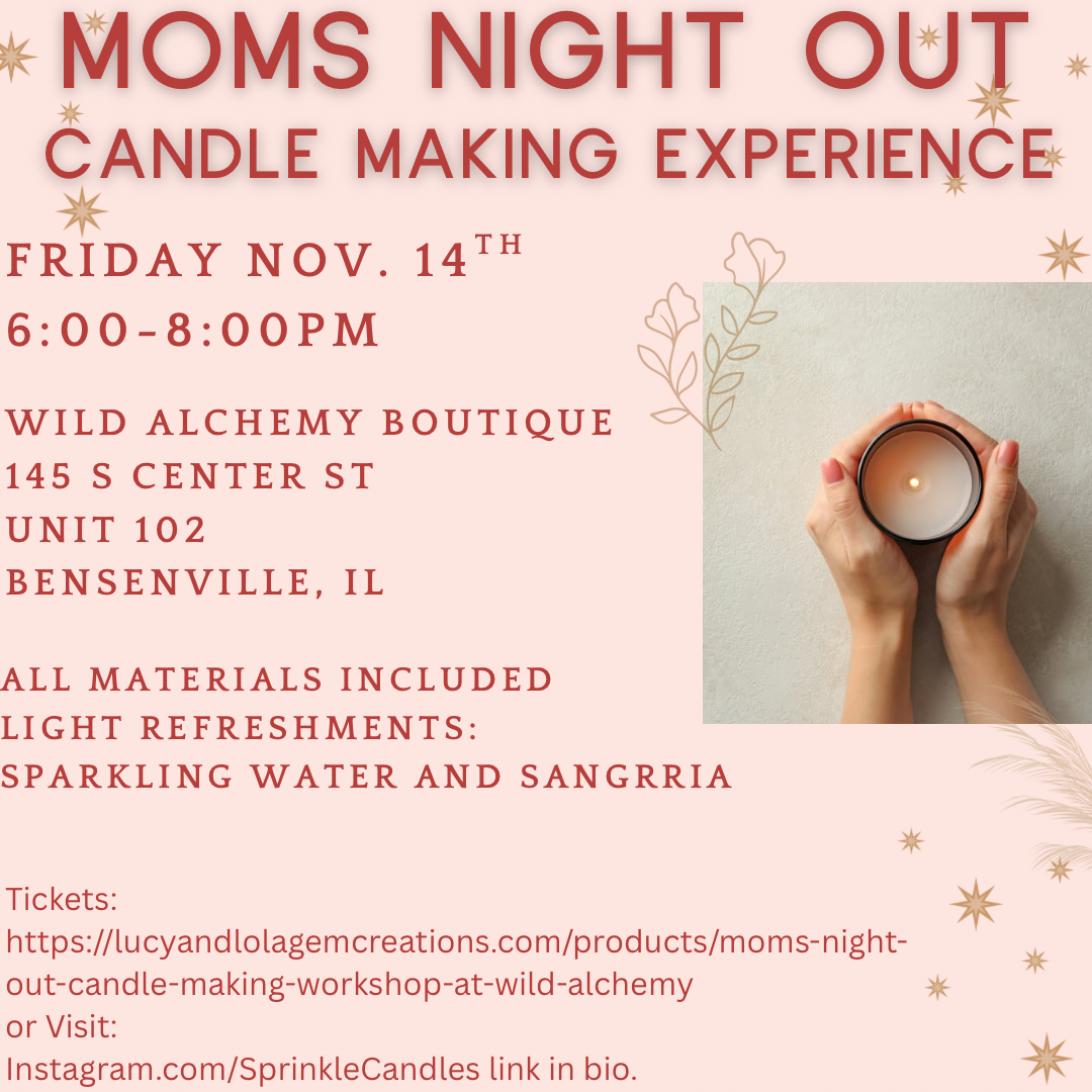 Mom's Night Out Candle Making Workshop at Wild Alchemy