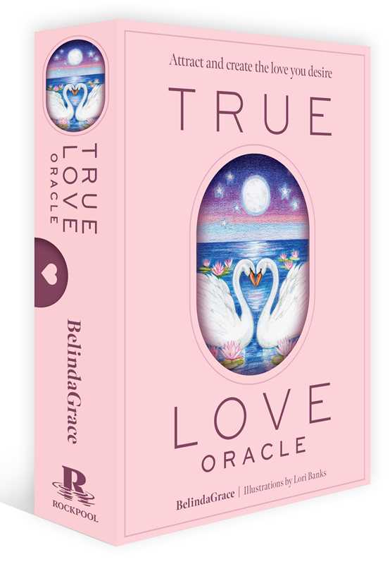 True Love Oracle by Belinda Grace