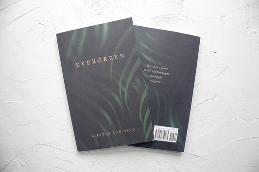 Evergreen by Kirsten Robinson