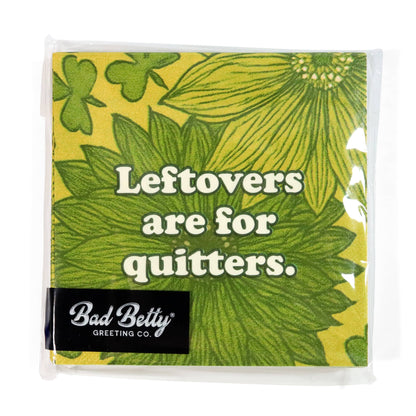 Leftovers Are for Quitters - Cocktail Napkins