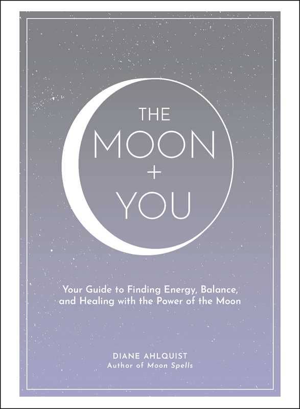 Moon + You by Diane Ahlquist