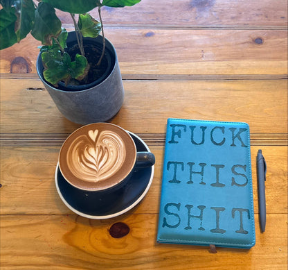 Fuck this Shit - Vegan Journal
