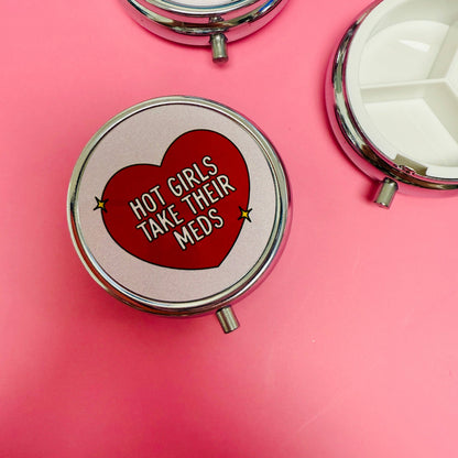 Hot Girls Take Their Meds - Pill Box