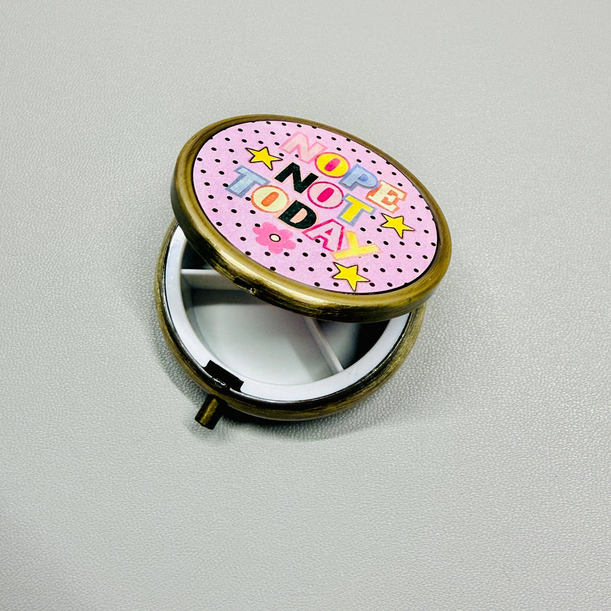 Nope Not Today - Purse Pill Box
