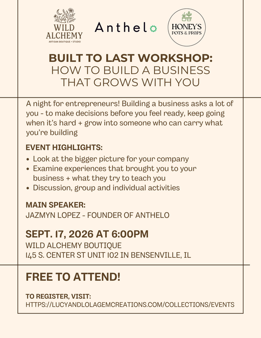 Built to Last Workshop: How to Build a Business that Grows with You