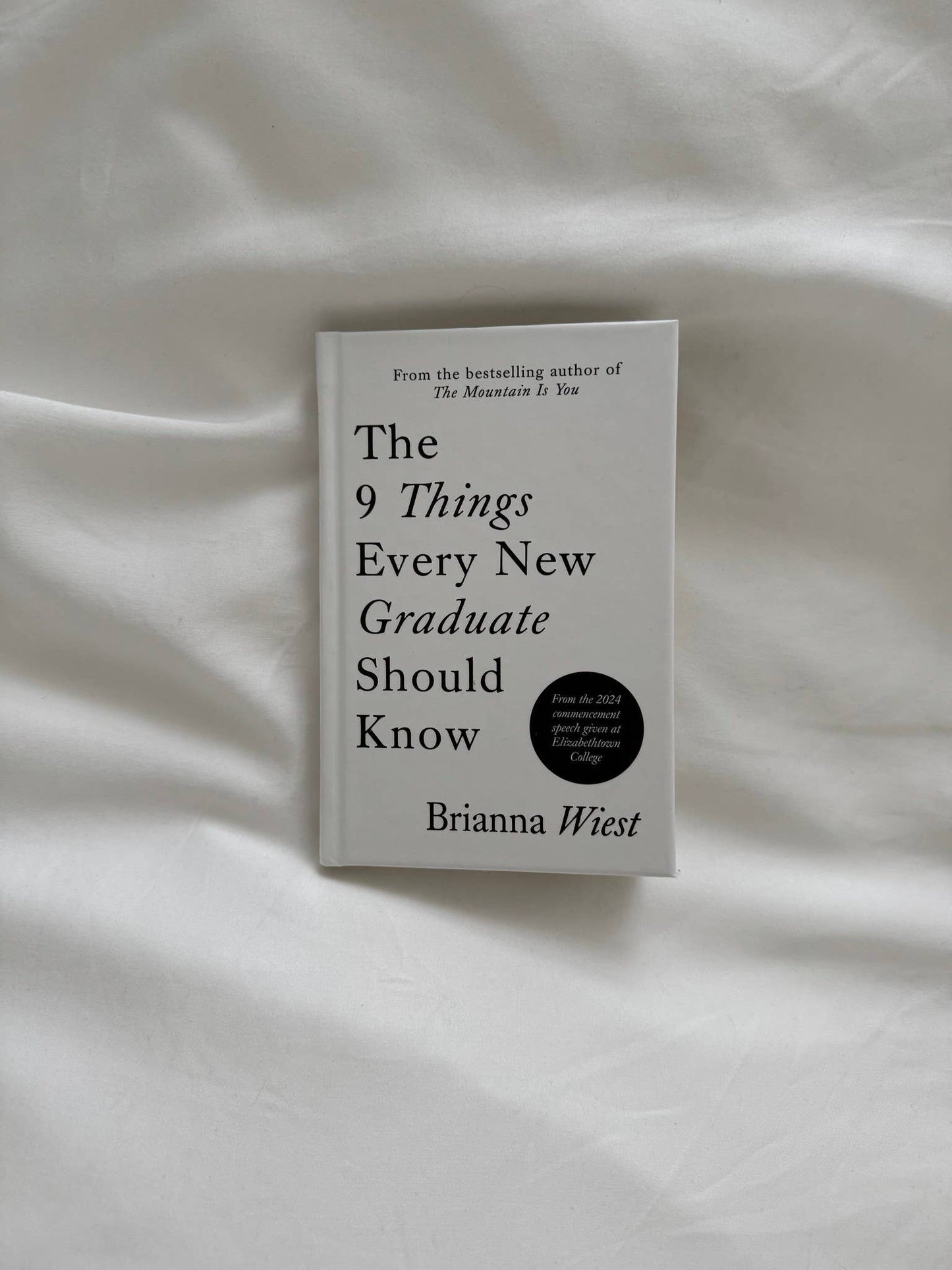 The 9 Things Every New Graduate Should Know
