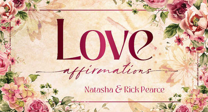 Love Affirmations by Natasha Pearce