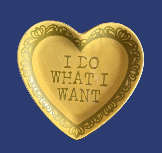 I Do What I Want Lace Heart - Trinket Dish