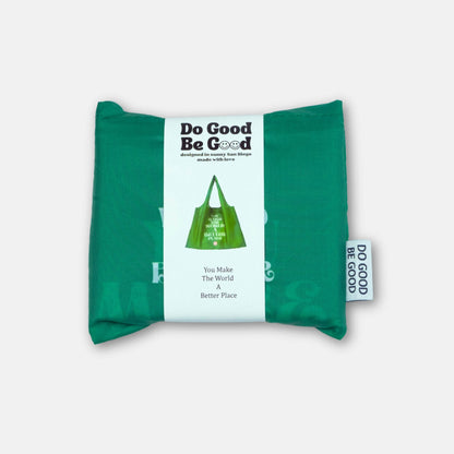 You Make The World A Better Place - Recycled Foldable Tote Bag