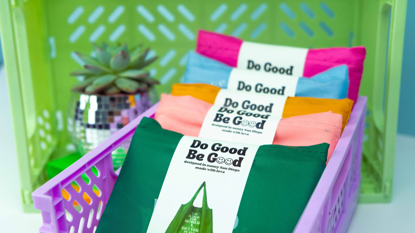 "Do Good Be Good" Recycled Foldable Tote Bag